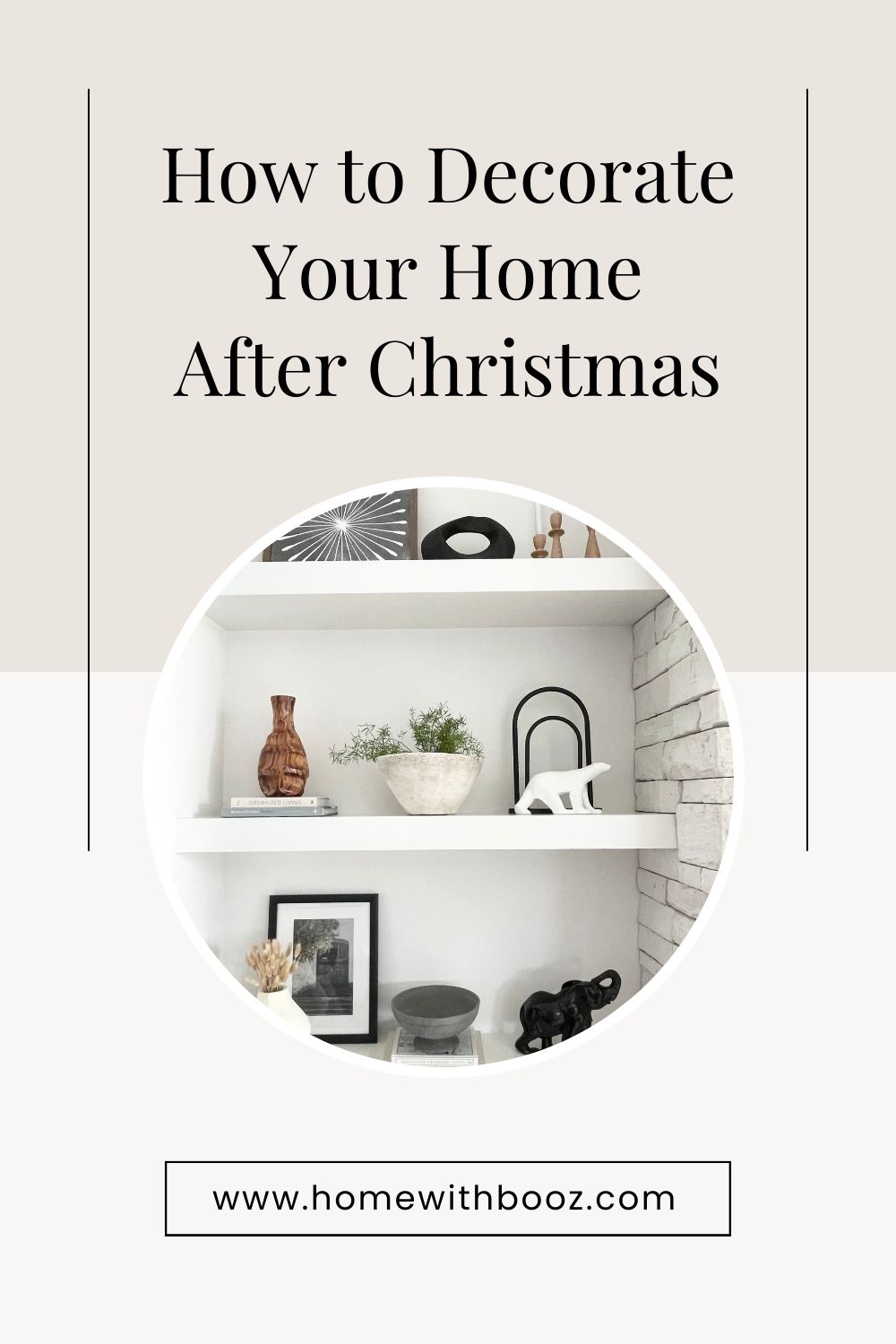 How to Decorate Your Home After Christmas